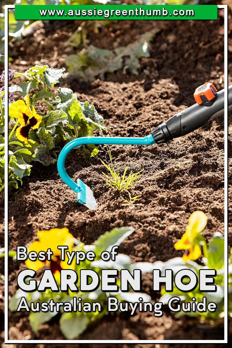 Best Types of Garden Hoe Australian Buying Guide