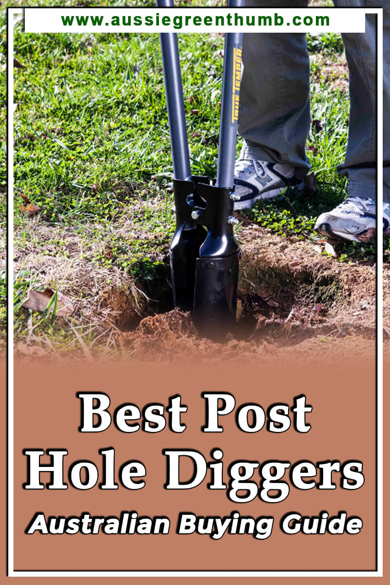 Best Post Hole Diggers Australian Buying Guide