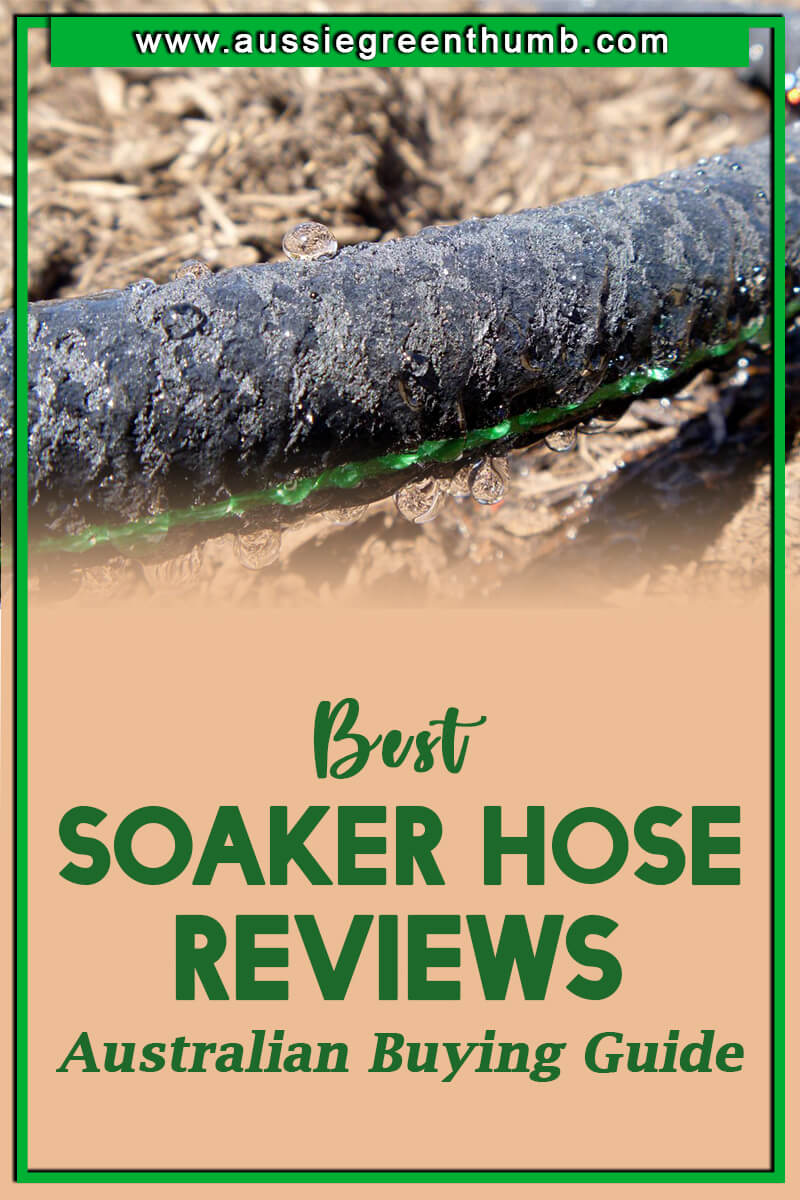 Best Soaker Hose Reviews Australian Buying Guide