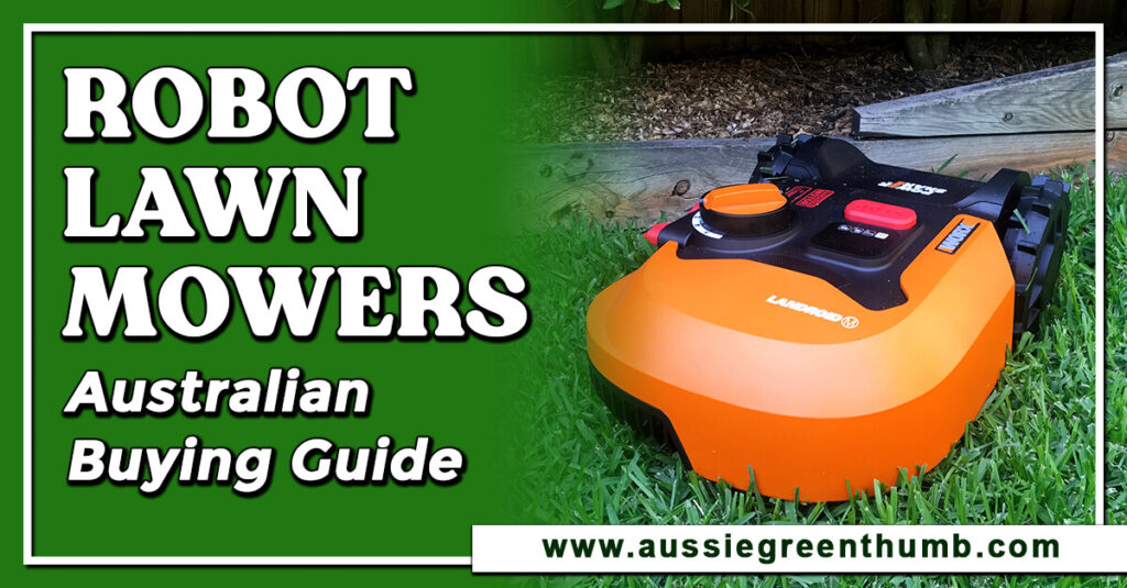 Best Robot Lawn Mowers Australian Buying Guide