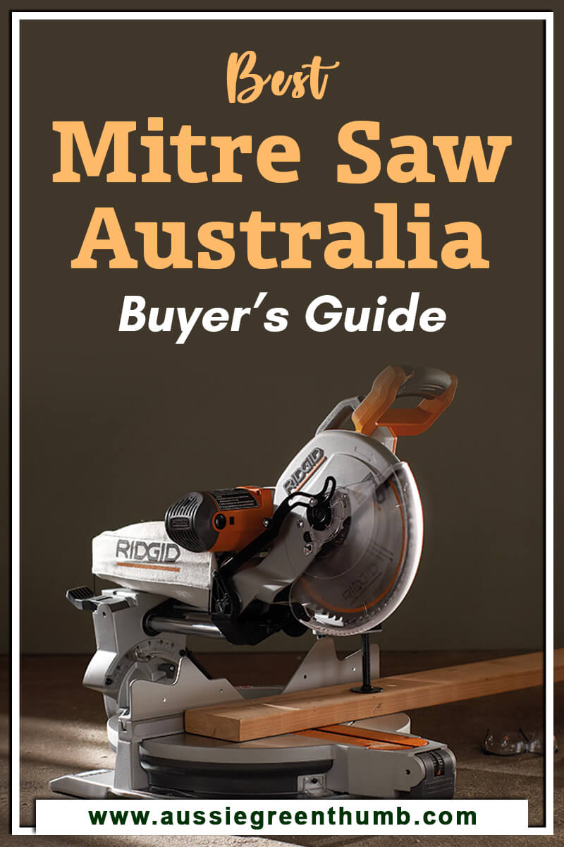 Best Mitre Saw Australia – Buyer’s Guide