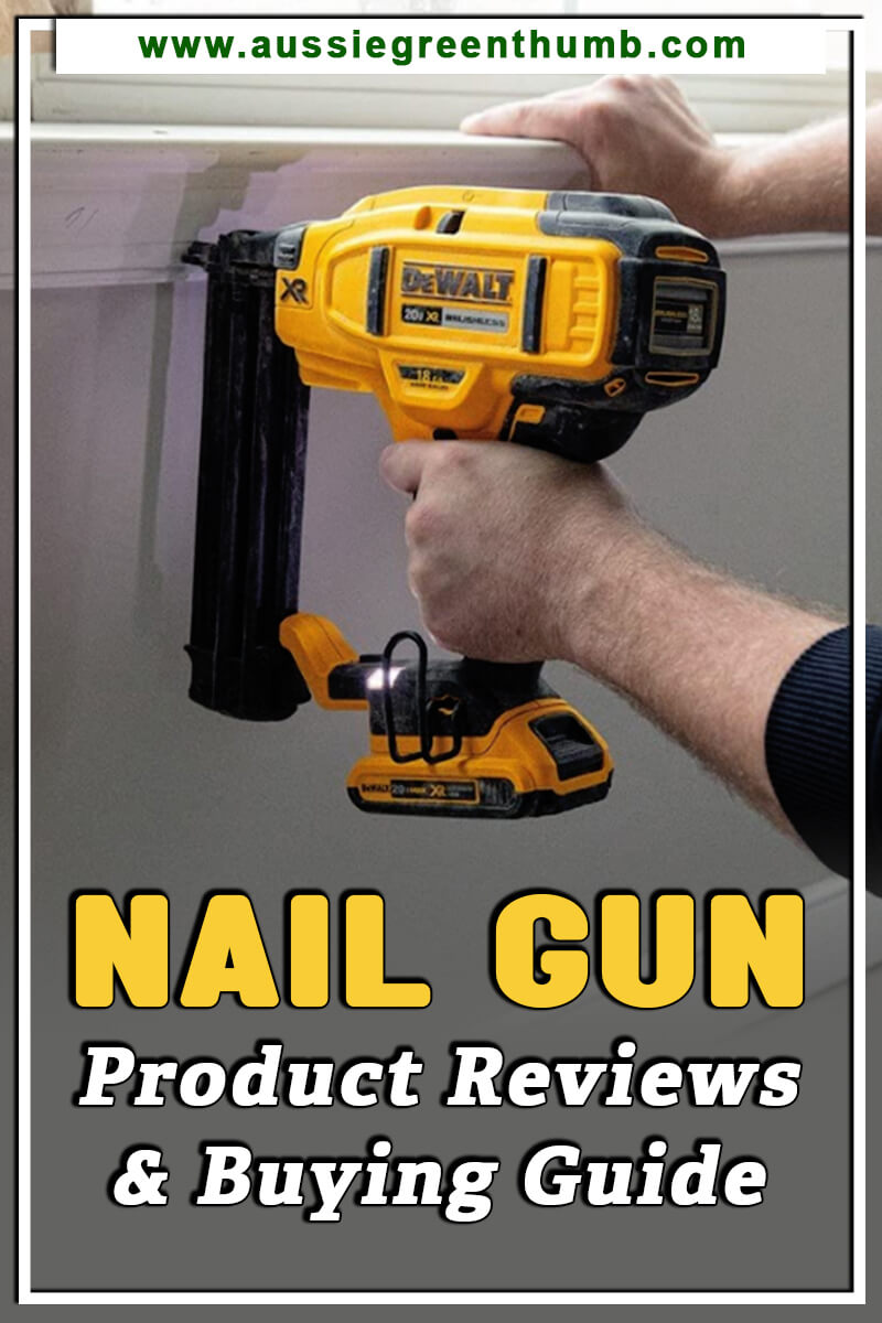 Best Nail Gun Product Reviews and Buying Guide