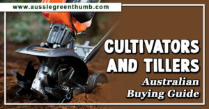 Best Cultivators and Tillers Australian Buying Guide