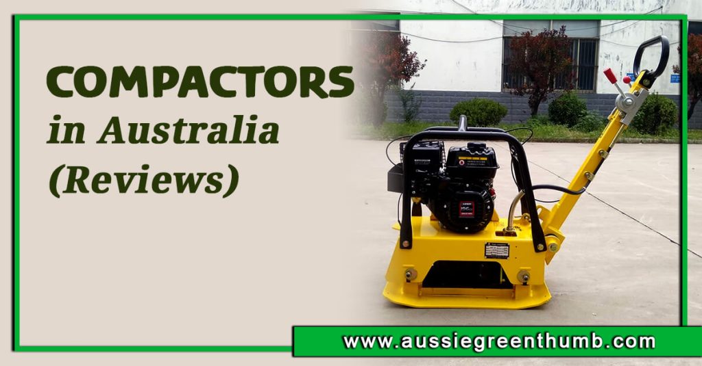 Best Compactors in Australia (Reviews)