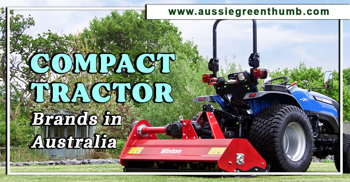 4 Best Compact Tractor Brands in Australia