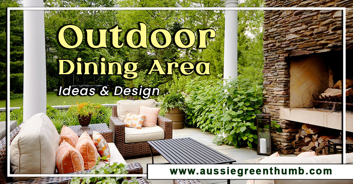 Outdoor Dining Area Ideas & Designs for 2024