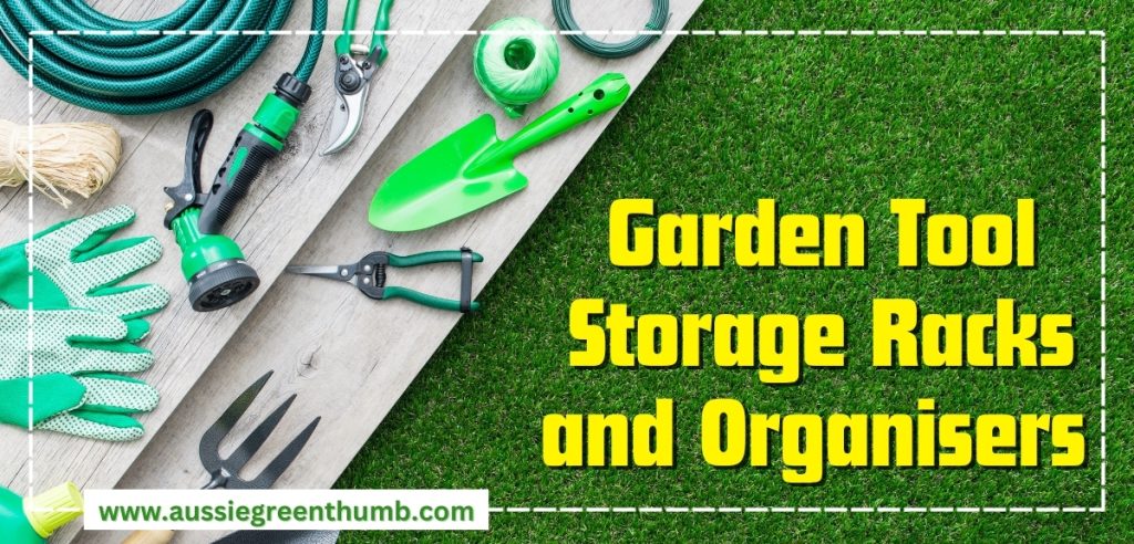 Garden Tool Storage Racks and Organisers